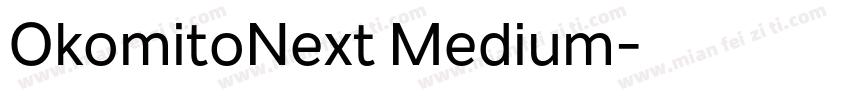 OkomitoNext Medium字体转换